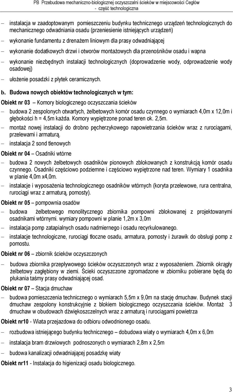 wody osadowej) ułożenie posadzki z płytek ceramicznych. b.