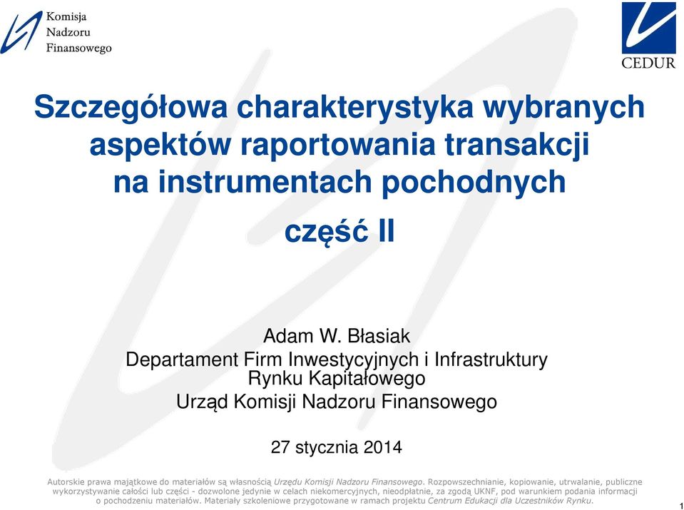 Błasiak Departament Firm Inwestycyjnych i Infrastruktury