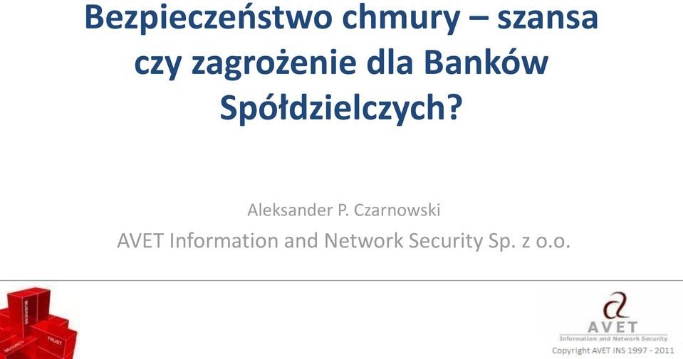 Spółdzielczych? Aleksander P.