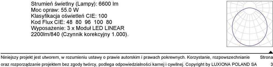 CIE: 48 80 96 100 80 Wyposażenie: 3 x Moduł LED