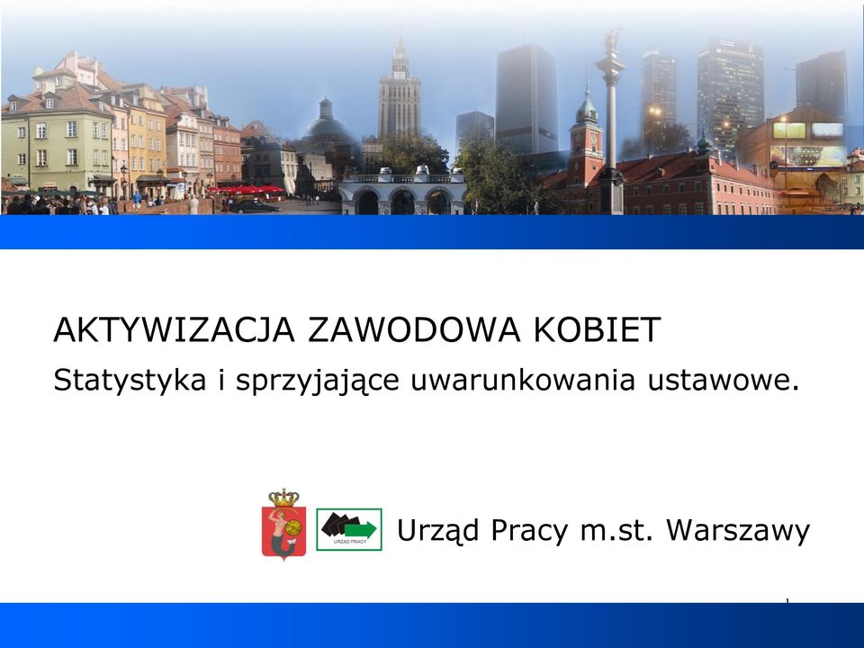 sprzyjające uwarunkowania