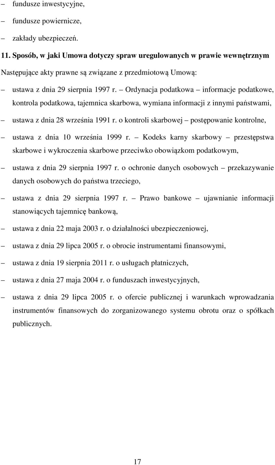 Ordynacja podatkowa informacje podatkowe, kontrola podatkowa, tajemnica skarbowa, wymiana informacji z innymi państwami, ustawa z dnia 28 września 1991 r.