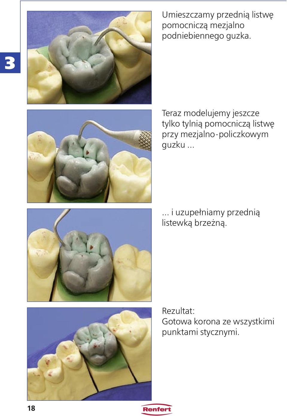 3 Teraz modelujemy jeszcze tylko tylnią pomocniczą listwę przy