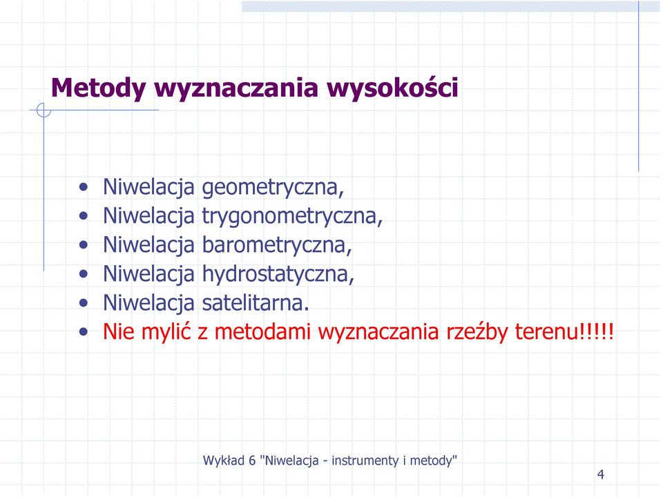 barometryczna, Niwelacja hydrostatyczna, Niwelacja