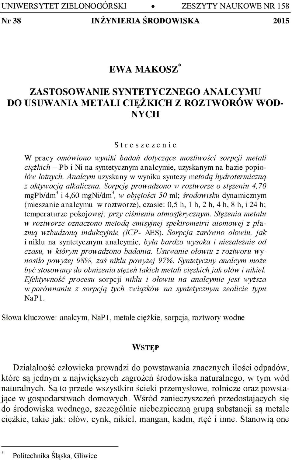 Analcym uzyskany w wyniku syntezy metodą hydrotermiczną z aktywacją alkaliczną.