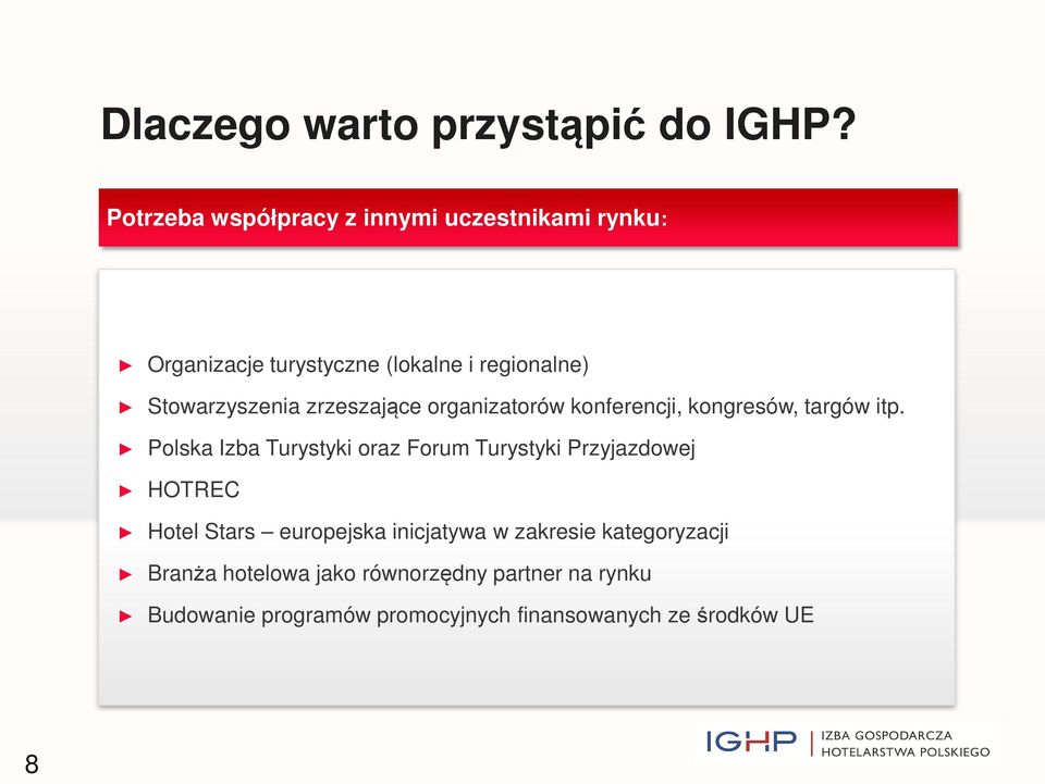 zrzeszające organizatorów konferencji, kongresów, targów itp.