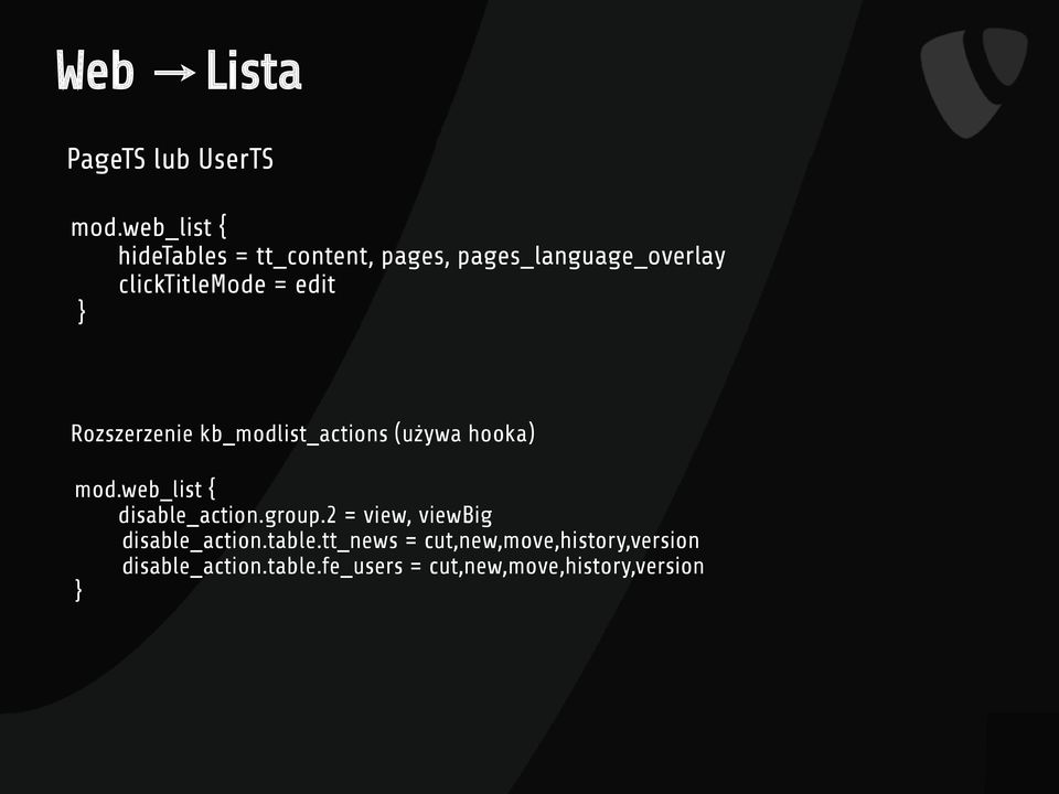 edit } Rozszerzenie kb_modlist_actions (używa hooka) mod.web_list { disable_action.