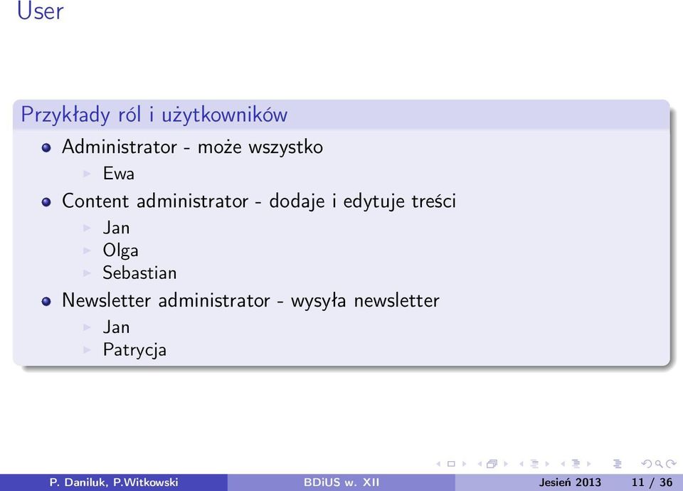 Jan Olga Sebastian Newsletter administrator - wysyła