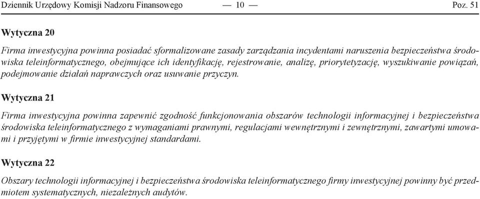 analizę, priorytetyzację, wyszukiwanie powiązań, podejmowanie działań naprawczych oraz usuwanie przyczyn.