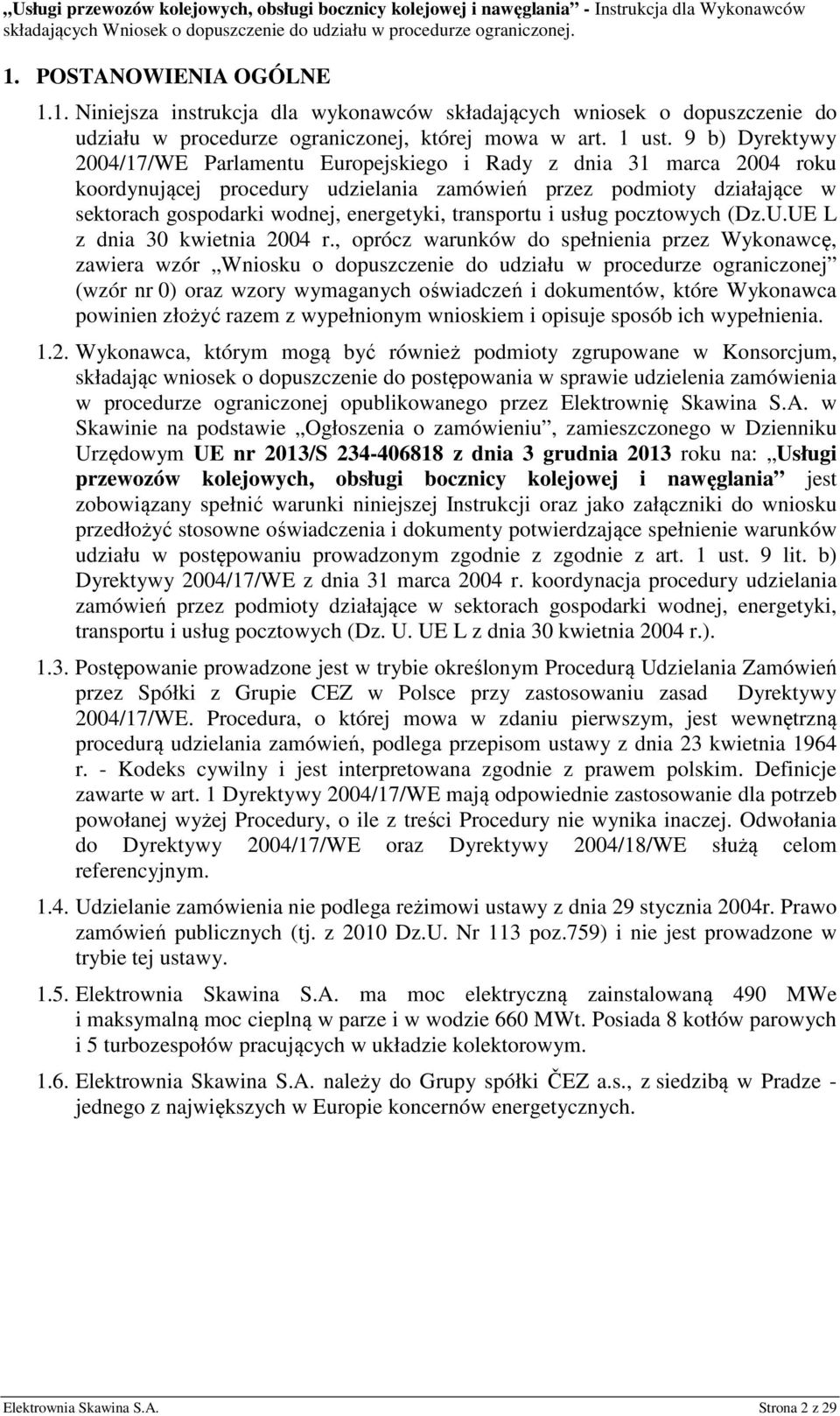 transportu i usług pocztowych (Dz.U.UE L z dnia 30 kwietnia 2004 r.