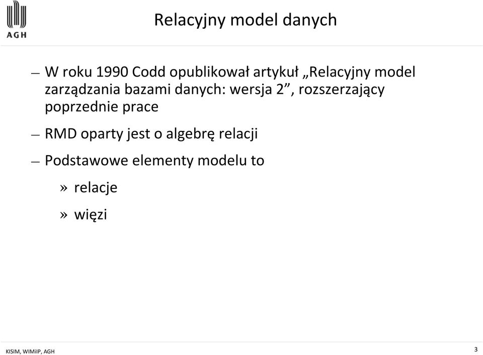 rozszerzający poprzednie prace RMD oparty jest o