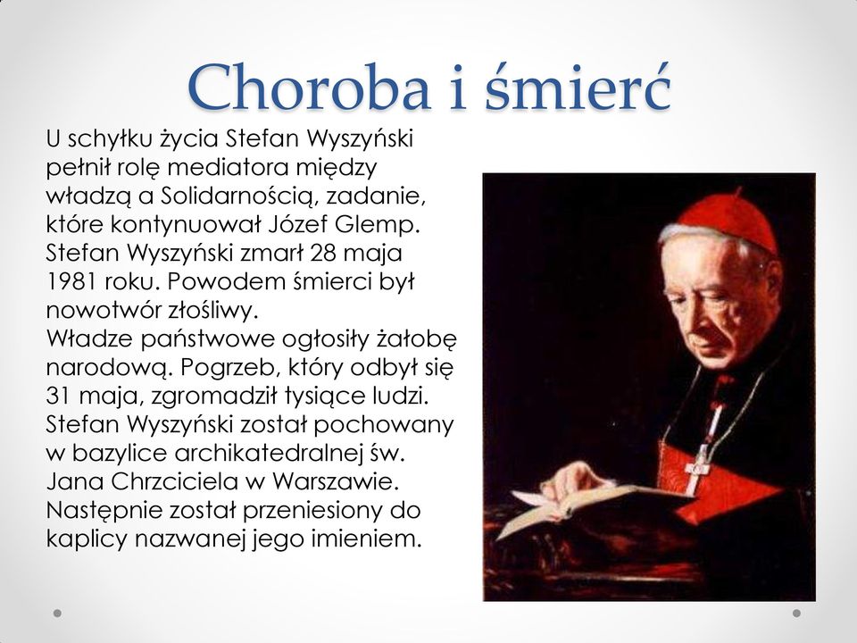 Władze państwowe ogłosiły żałobę narodową. Pogrzeb, który odbył się 31 maja, zgromadził tysiące ludzi.