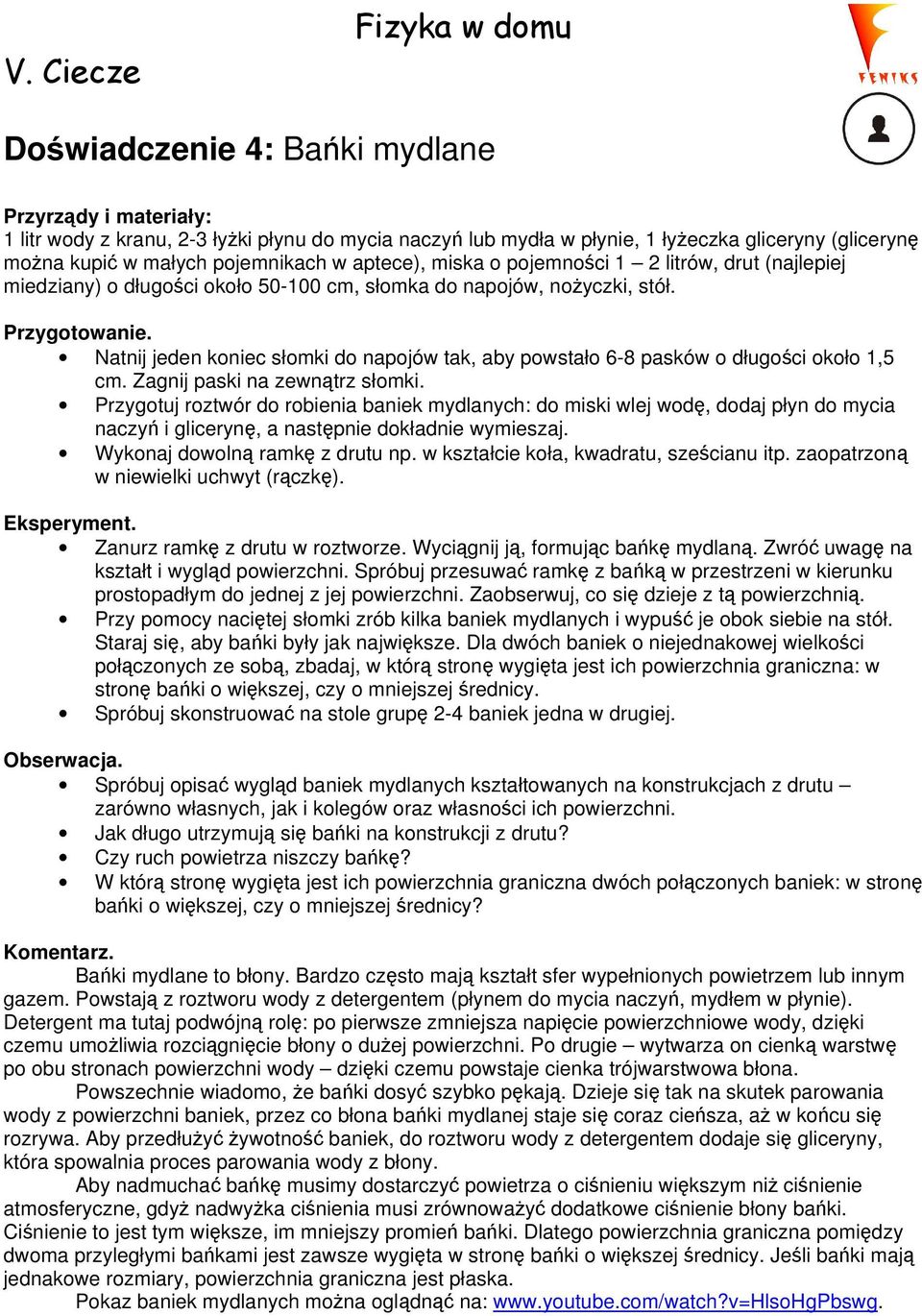 Natnij jeden koniec słomki do napojów tak, aby powstało 6-8 pasków o długości około 1,5 cm. Zagnij paski na zewnątrz słomki.