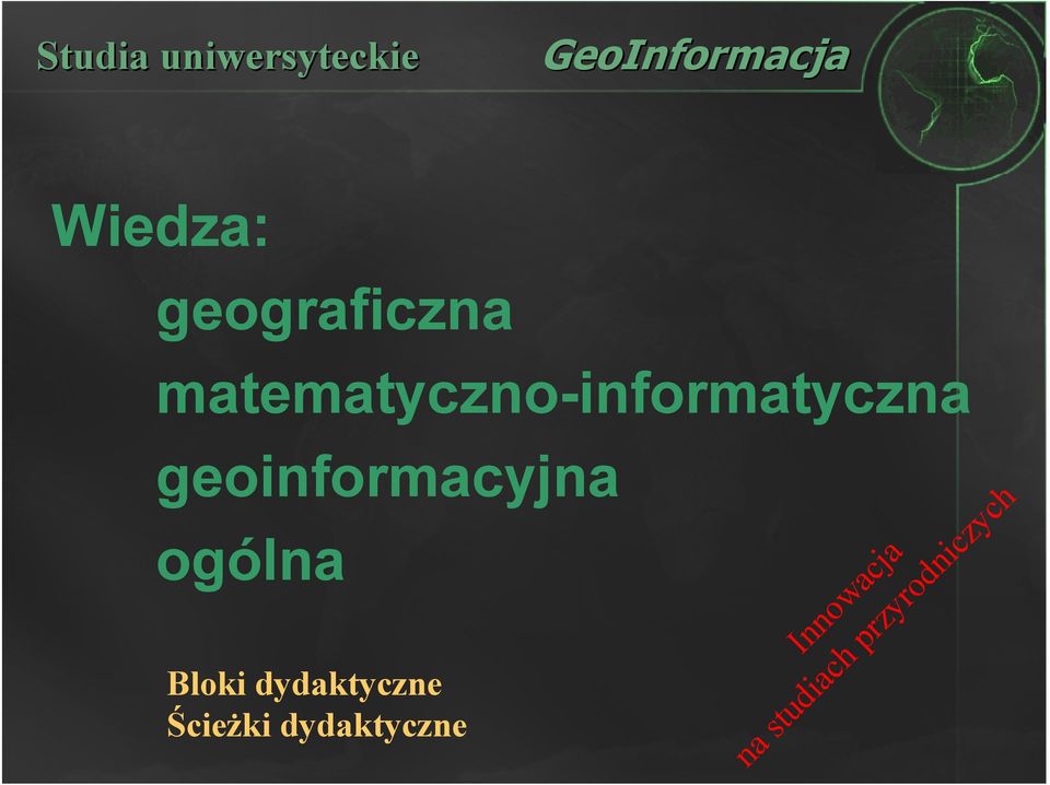 geoinformacyjna ogólna Bloki dydaktyczne