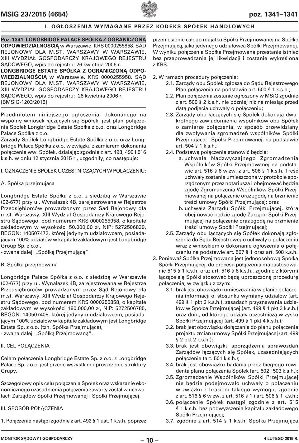 SĄD REJONOWY DLA M.ST. WARSZAWY W WARSZAWIE, XIII SĄDOWEGO, wpis do rejestru: 26 kwietnia 2006 r.