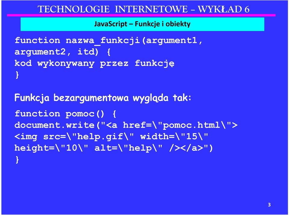 function pomoc() { document.write("<a href=\"pomoc.
