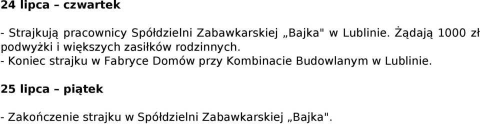 Żądają 1000 zł podwyżki i większych zasiłków rodzinnych.