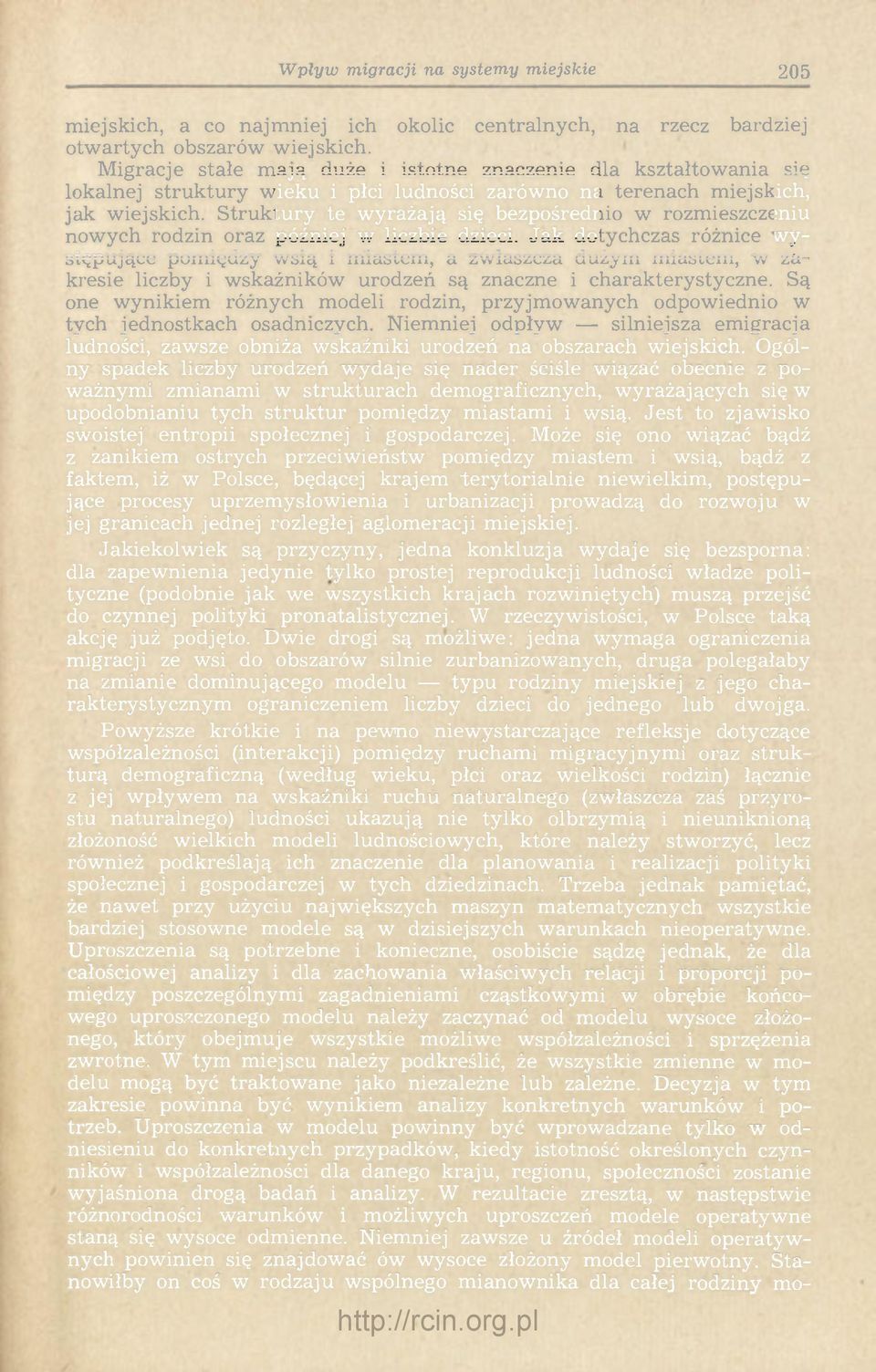 Struktury te wyrażają się bezpośrednio w rozmieszczeniu nowych rodzin oraz później w liczbie dzieci.