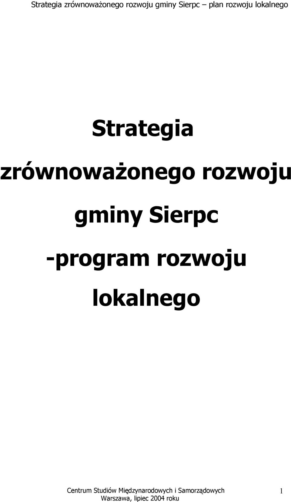 lokalnego Centrum Studiów