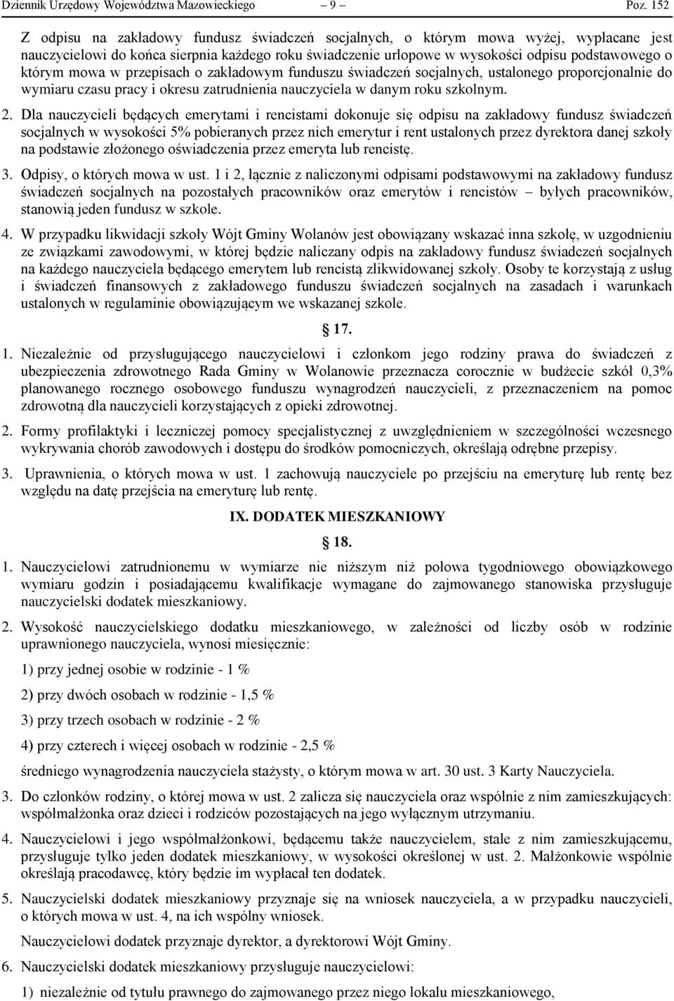 mowa w przepisach o zakładowym funduszu świadczeń socjalnych, ustalonego proporcjonalnie do wymiaru czasu pracy i okresu zatrudnienia nauczyciela w danym roku szkolnym. 2.