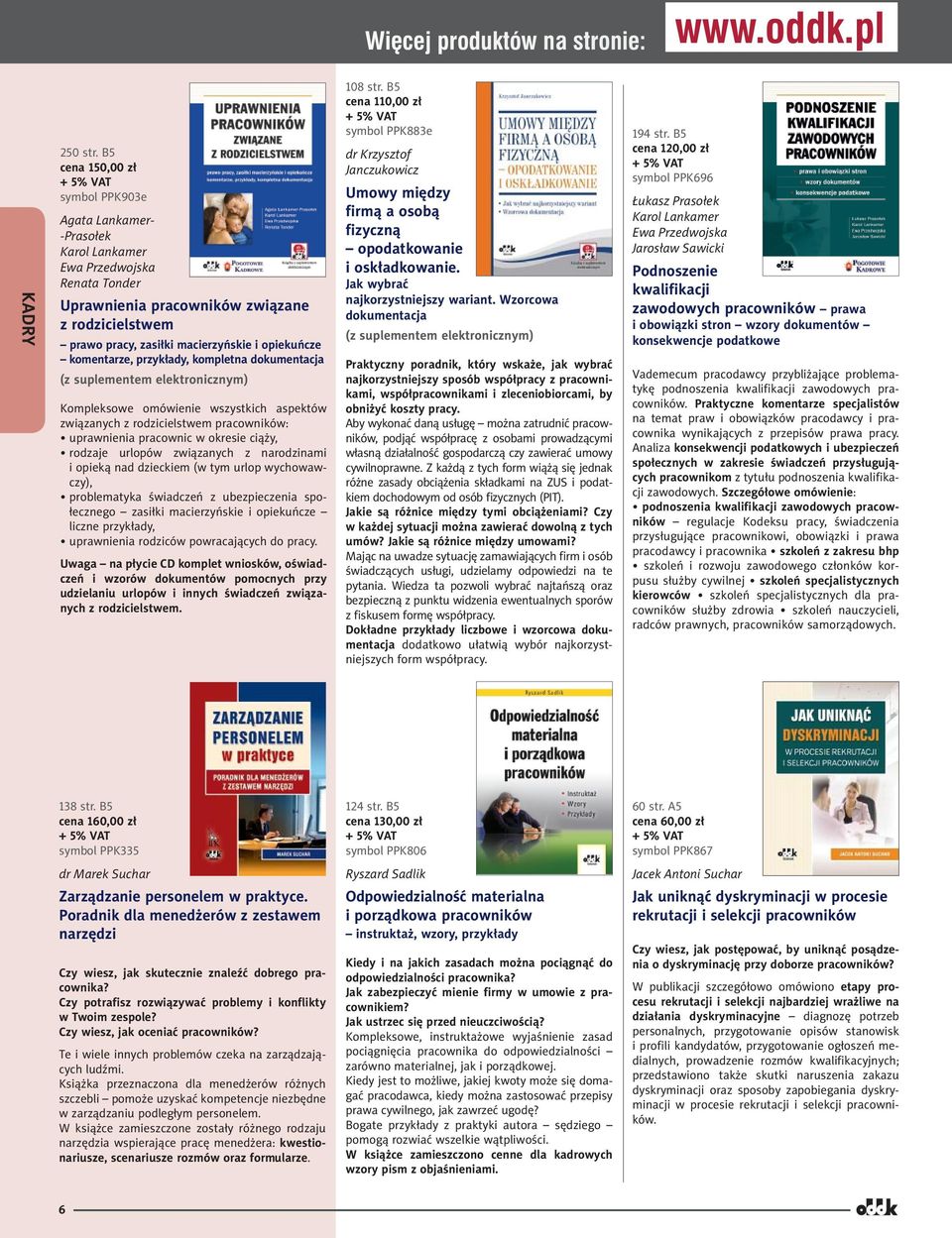 opiekuńcze komentarze, przykłady, kompletna dokumentacja Kompleksowe omówienie wszystkich aspektów związanych z rodzicielstwem pracowników: uprawnienia pracownic w okresie ciąży, rodzaje urlopów