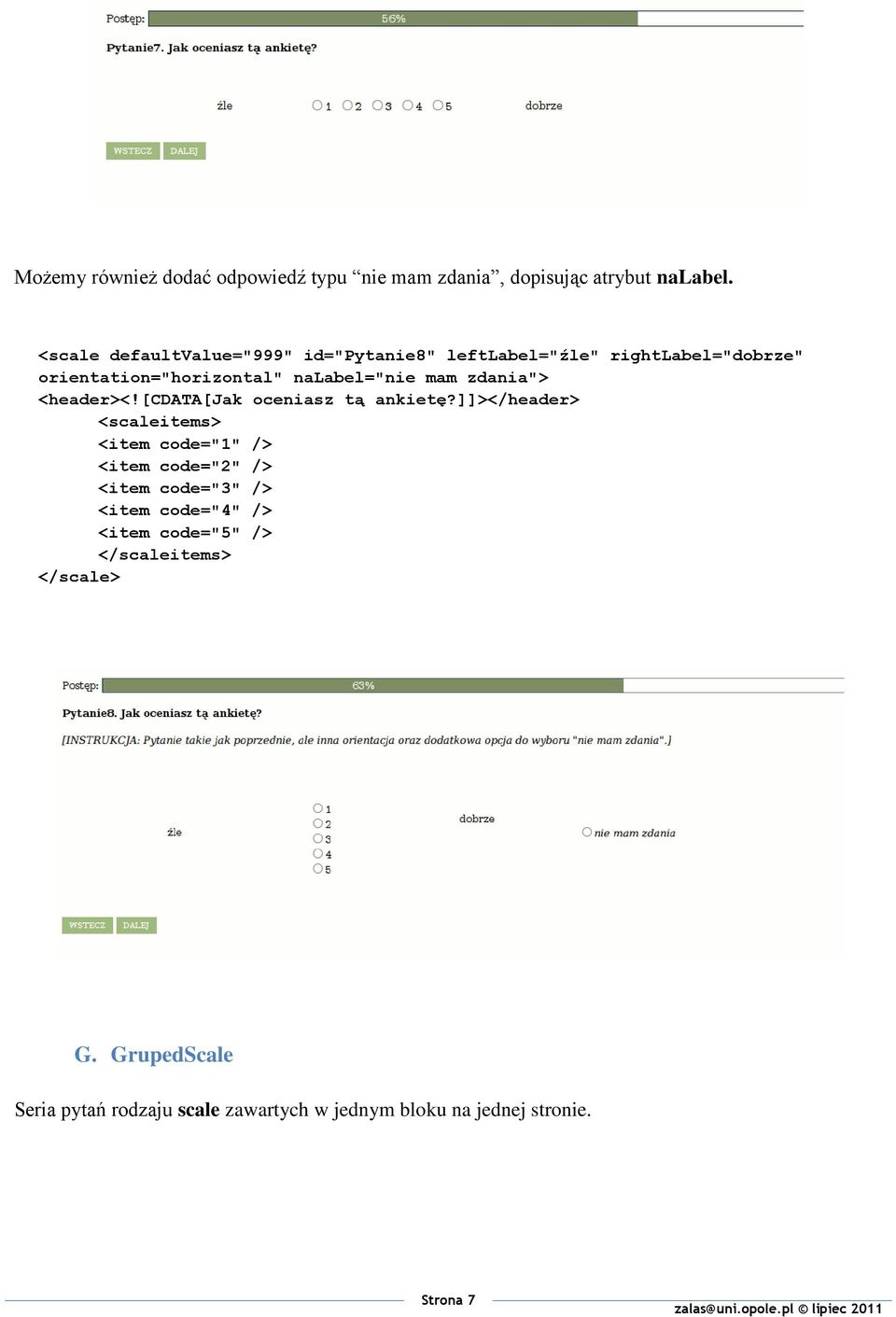 zdania"> <header><![cdata[jak oceniasz tą ankietę?