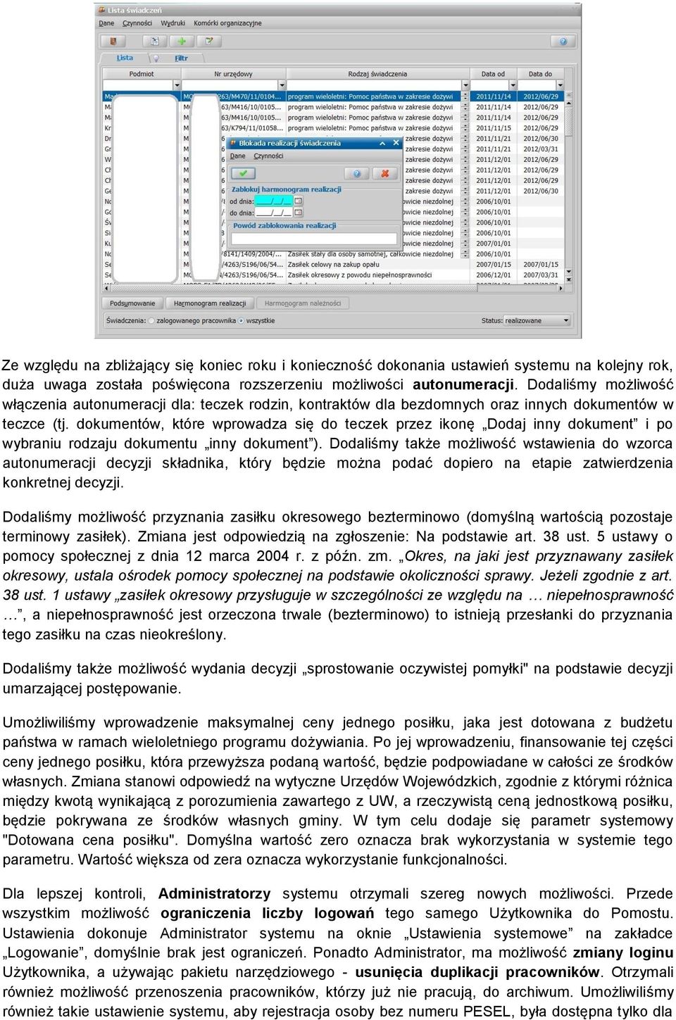 dokumentów, które wprowadza się do teczek przez ikonę Dodaj inny dokument i po wybraniu rodzaju dokumentu inny dokument ).