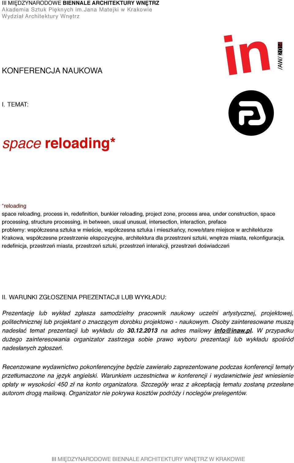 tersection, teraction, preface% problemy: współczesna sztuka w mieście, współczesna sztuka i mieszkańcy, nowe/stare miejsce w architekturze Krakowa, współczesne przestrzenie ekspozycyjne,