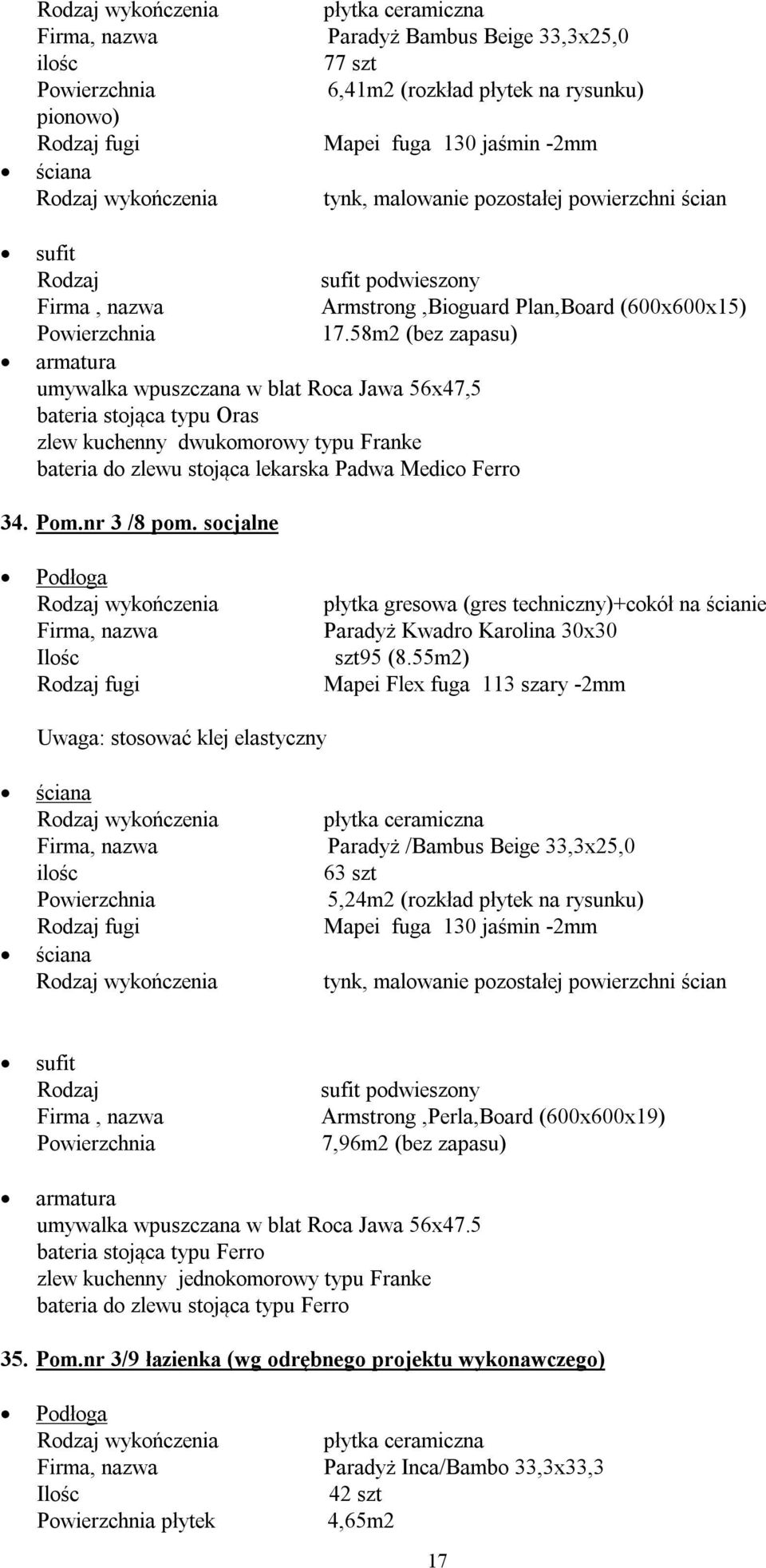 socjalne płytka gresowa (gres techniczny)+cokół na ścianie Paradyż Kwadro Karolina 30x30 szt95 (8.