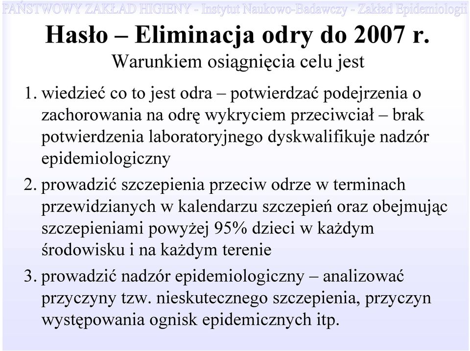 dyskwalifikuje nadzór epidemiologiczny 2.