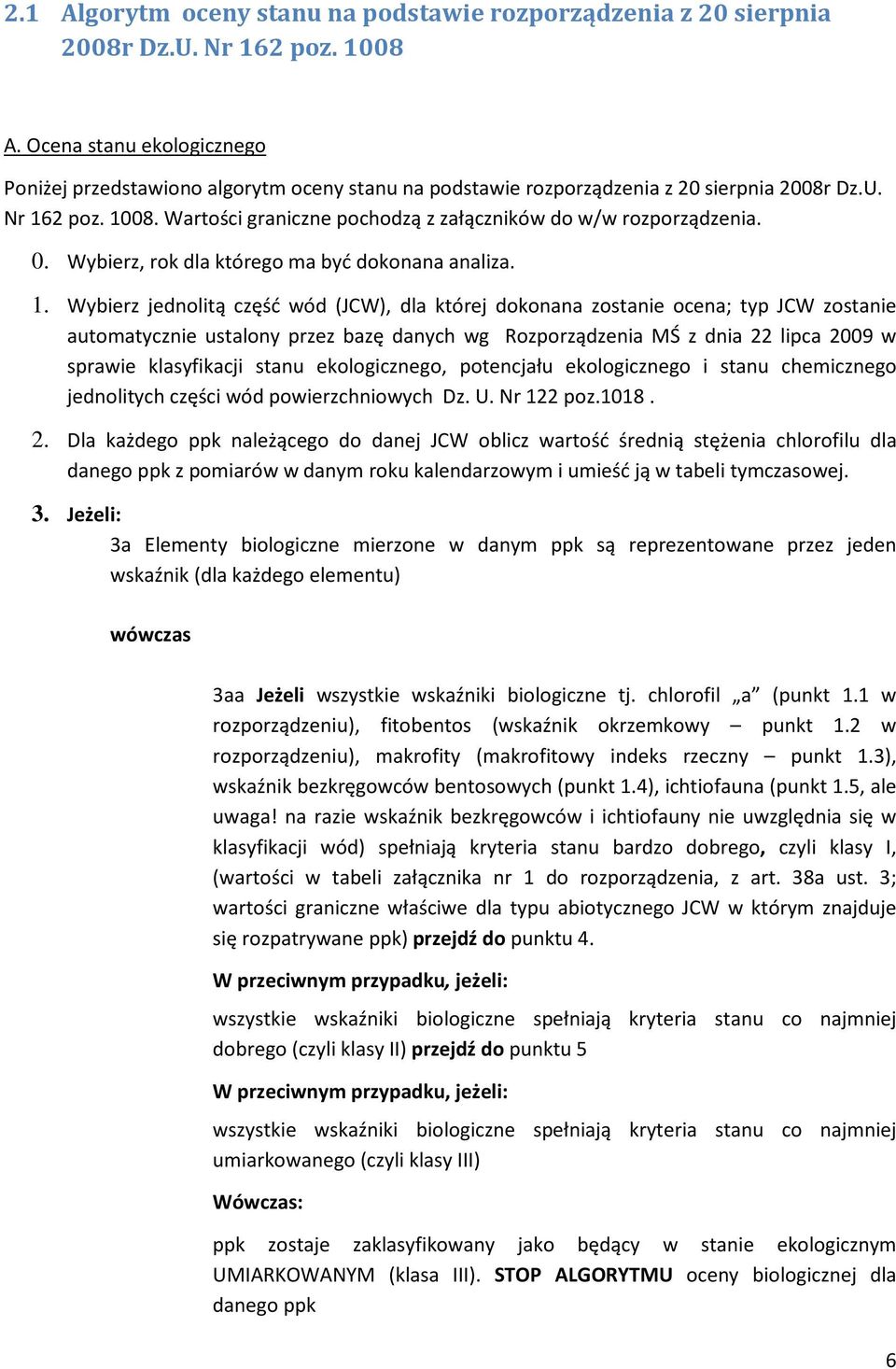 Wartości graniczne pochodzą z załączników do w/w rozporządzenia. 0. Wybierz, rok dla którego ma być dokonana analiza. 1.