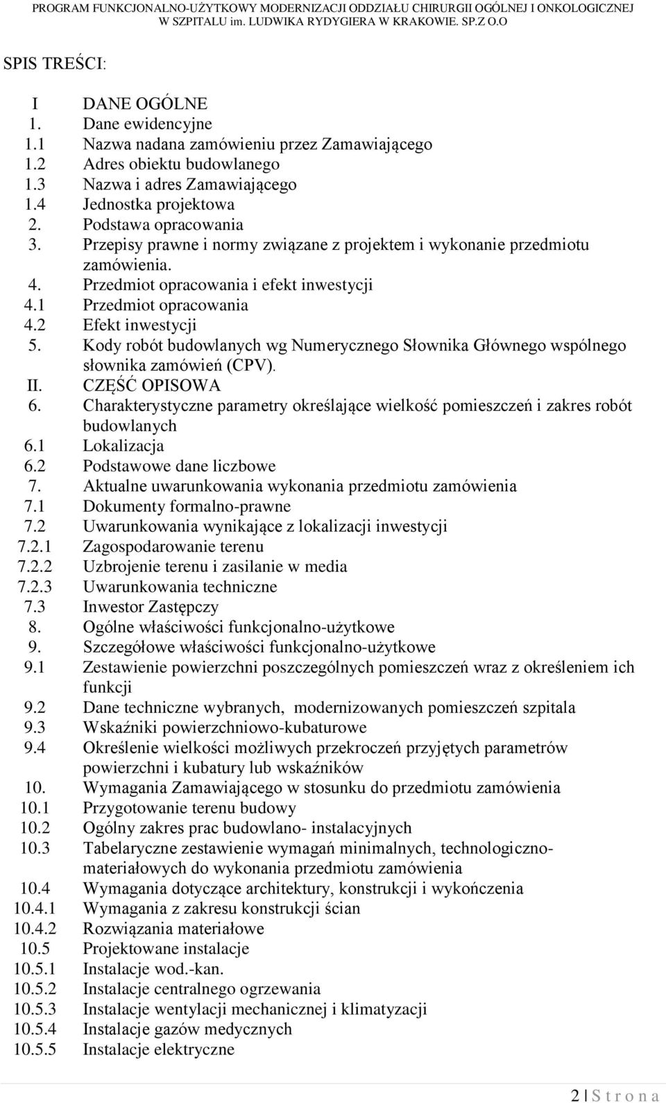 Kody robót budowlanych wg Numerycznego Słownika Głównego wspólnego słownika zamówień (CPV). II. CZĘŚĆ OPISOWA 6.