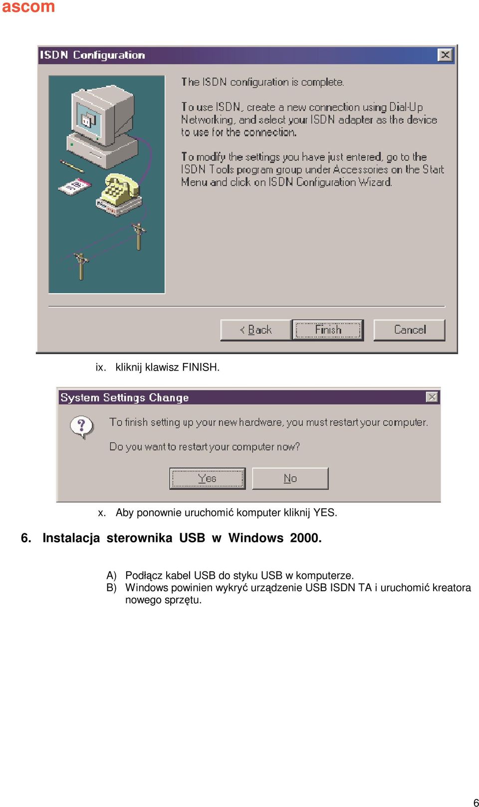 Instalacja sterownika USB w Windows 2000.