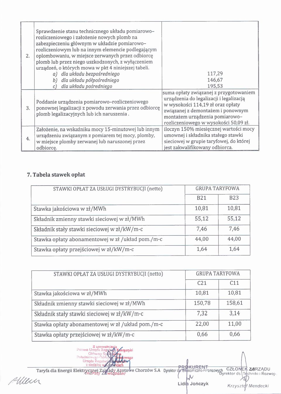 aj dla układu bezpośredniego 117,29 b) dla układu półpośredniego 146,67 e) dla układu posrednieao 195,53 suma opłaty związanej z przygotowaniem Poddanie urządzenia pomiarowo-rozliczeniowego