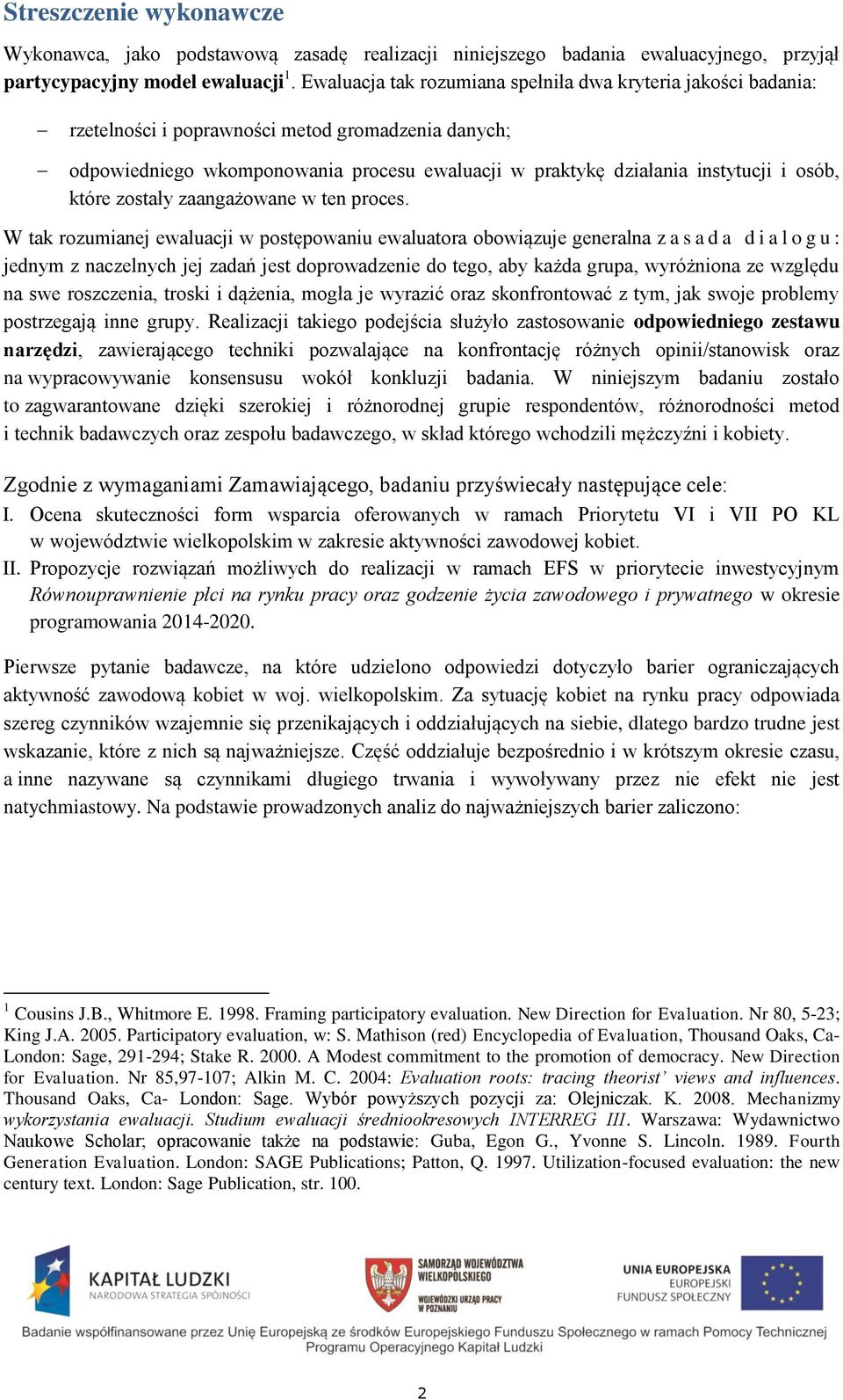 osób, które zostały zaangażowane w ten proces.