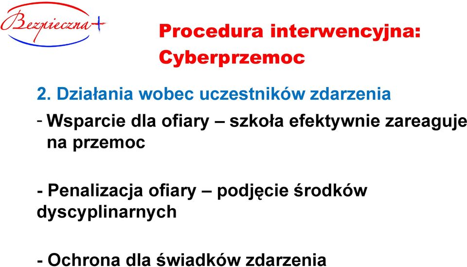 ofiary szkoła efektywnie zareaguje na przemoc -