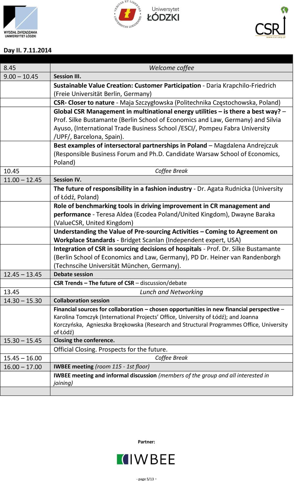 Global CSR Management in multinational energy utilities is there a best way? Prof.