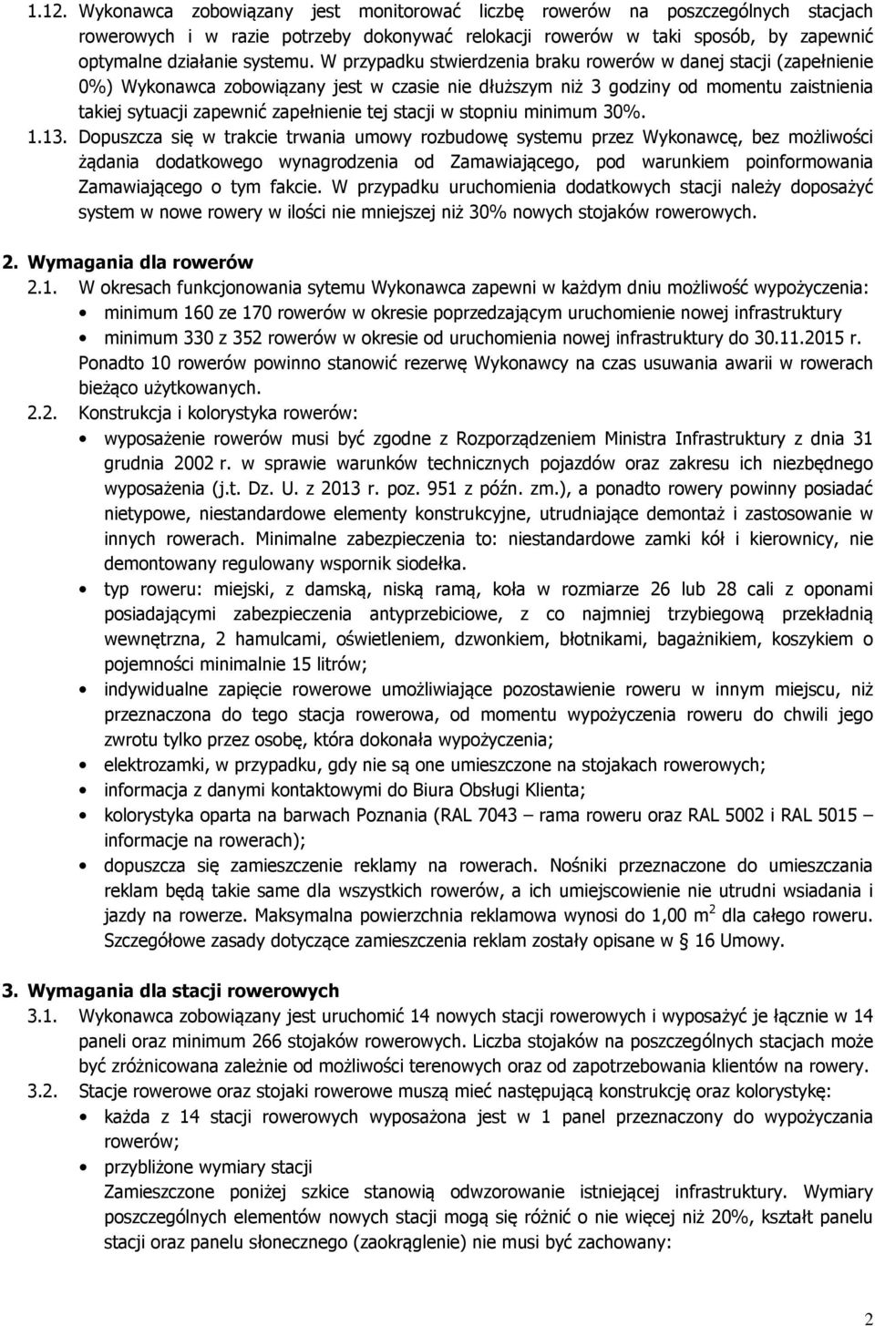 stacji w stopniu minimum 30%. 1.13.