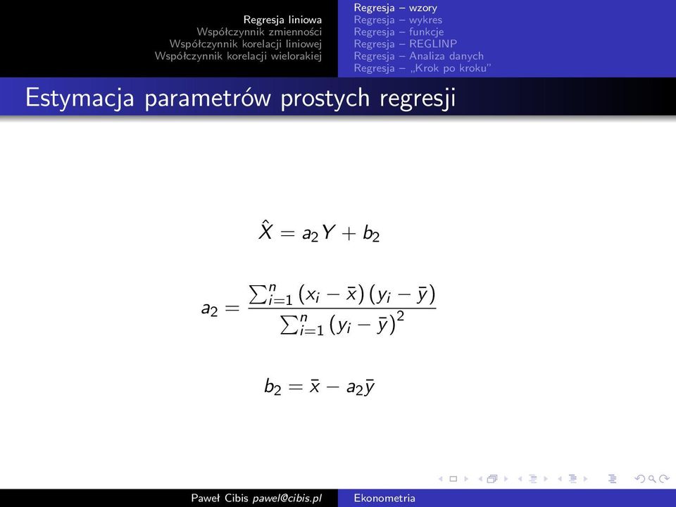 Y + b 2 a 2 = ni=1 (x i x)
