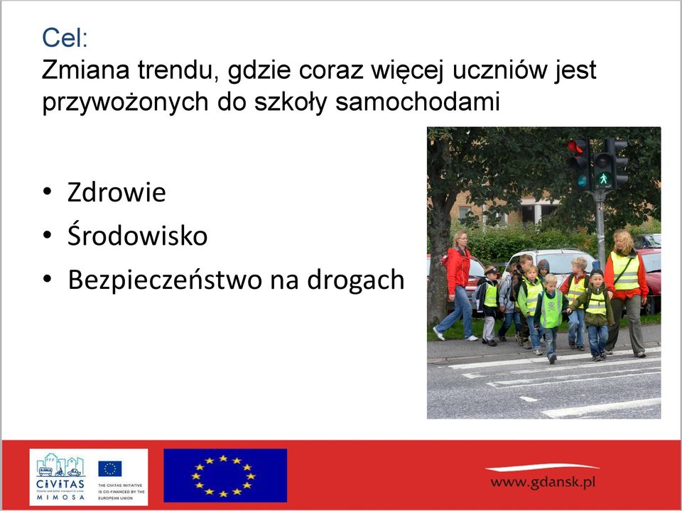 do szkoły samochodami Zdrowie