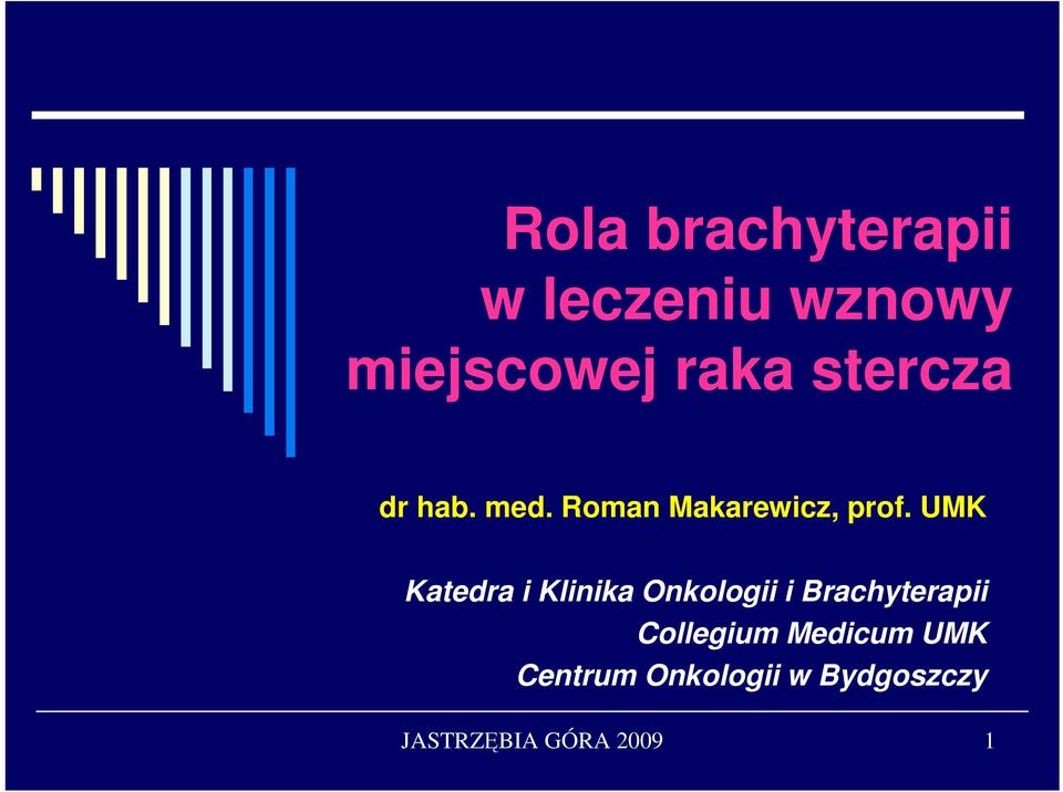 UMK Katedra i Klinika Onkologii i Brachyterapii