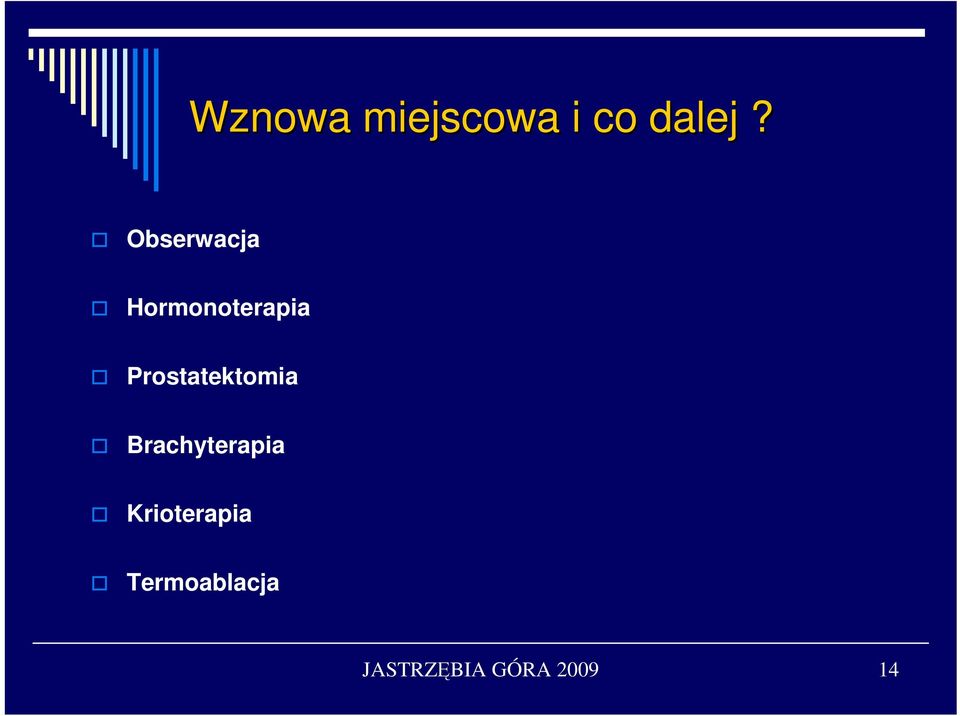 Prostatektomia Brachyterapia