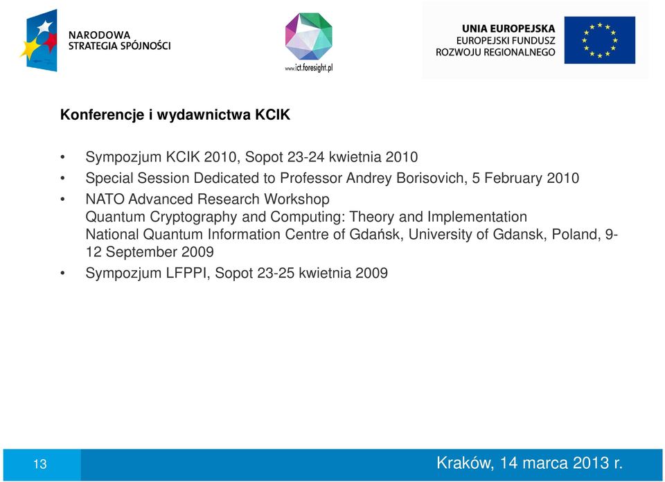 Quantum Cryptography and Computing: Theory and Implementation National Quantum Information