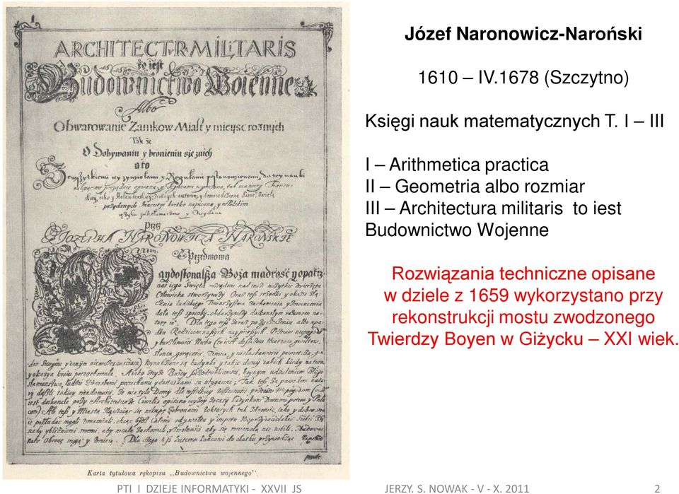 Budownictwo Wojenne Rozwiązania techniczne opisane w dziele z 1659 wykorzystano przy