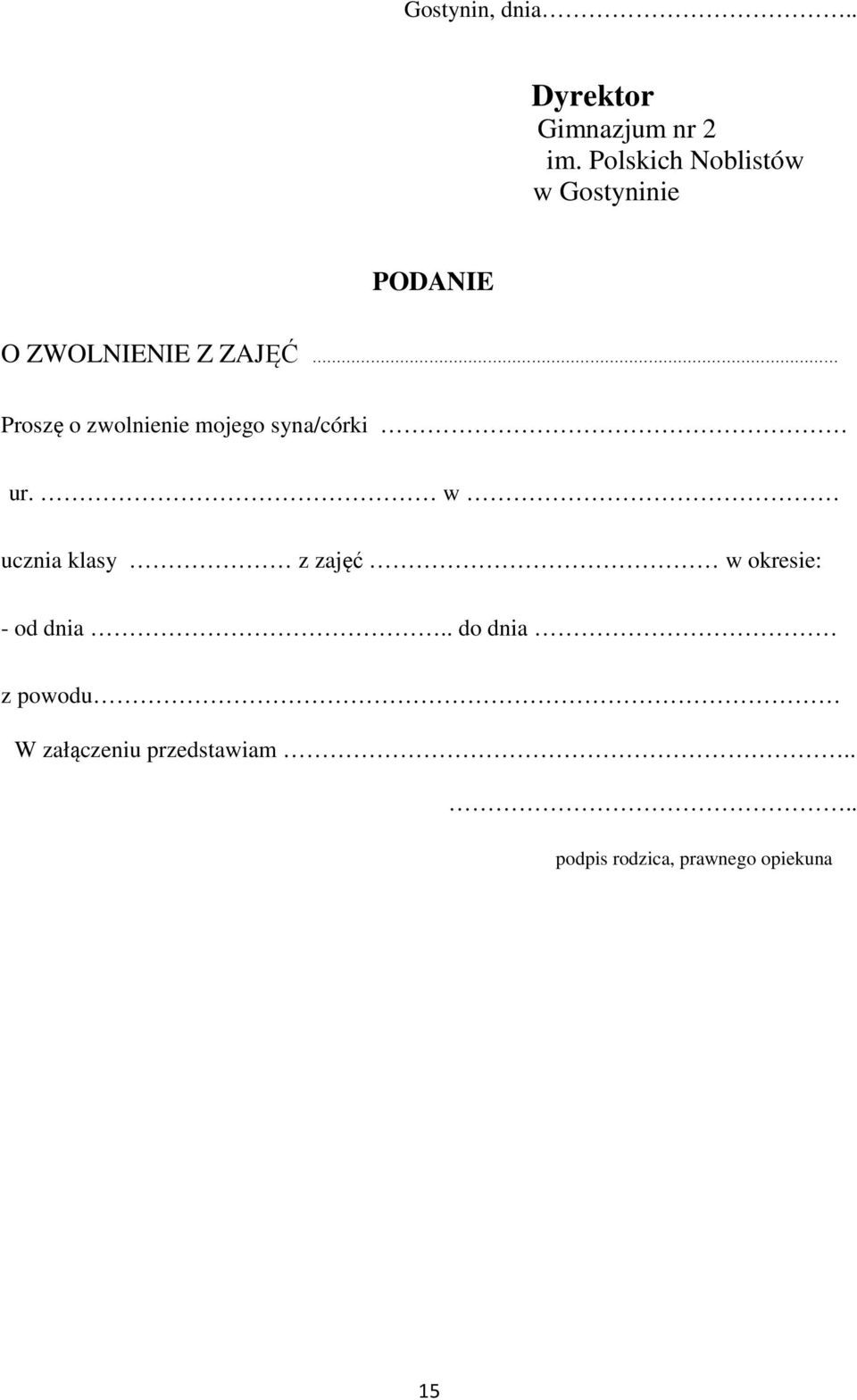 zwolnienie mojego syna/córki ur.