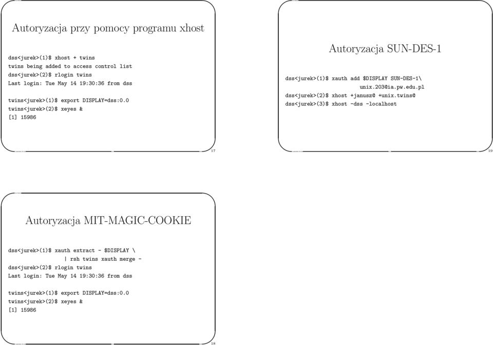 203@ia.pw.edu.pl dss<jurek>(2) xhost +janusz@ +unix.