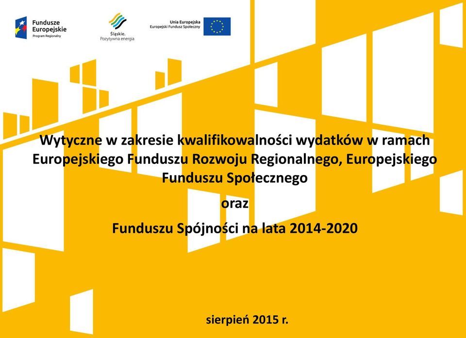 Regionalnego, Europejskiego Funduszu Społecznego