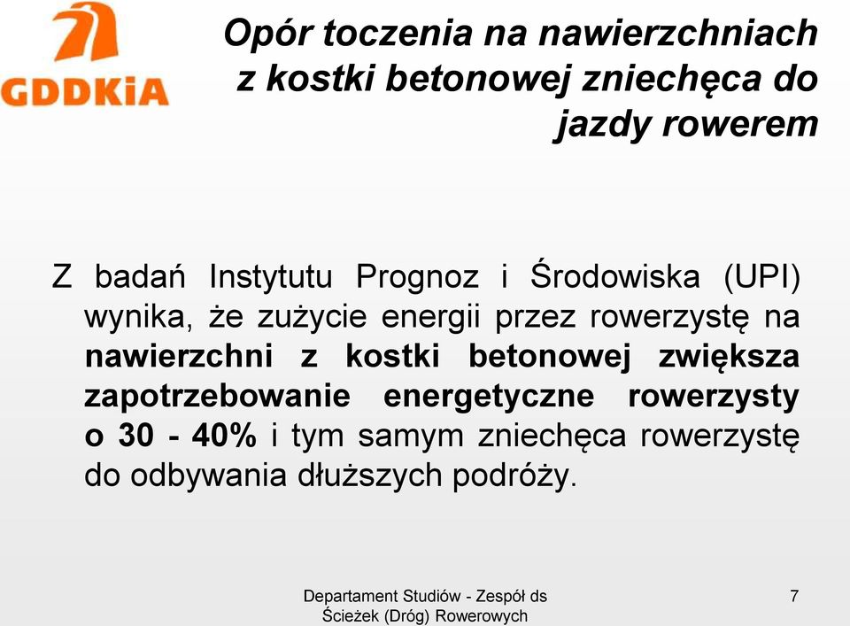 rowerzystę na nawierzchni z kostki betonowej zwiększa zapotrzebowanie