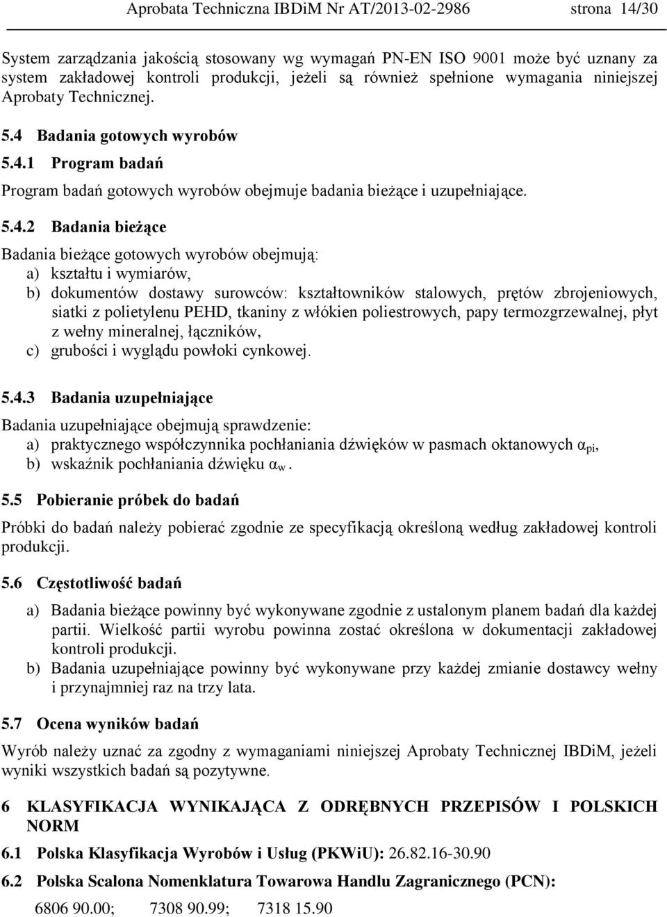 Badania gotowych wyrobów 5.4.