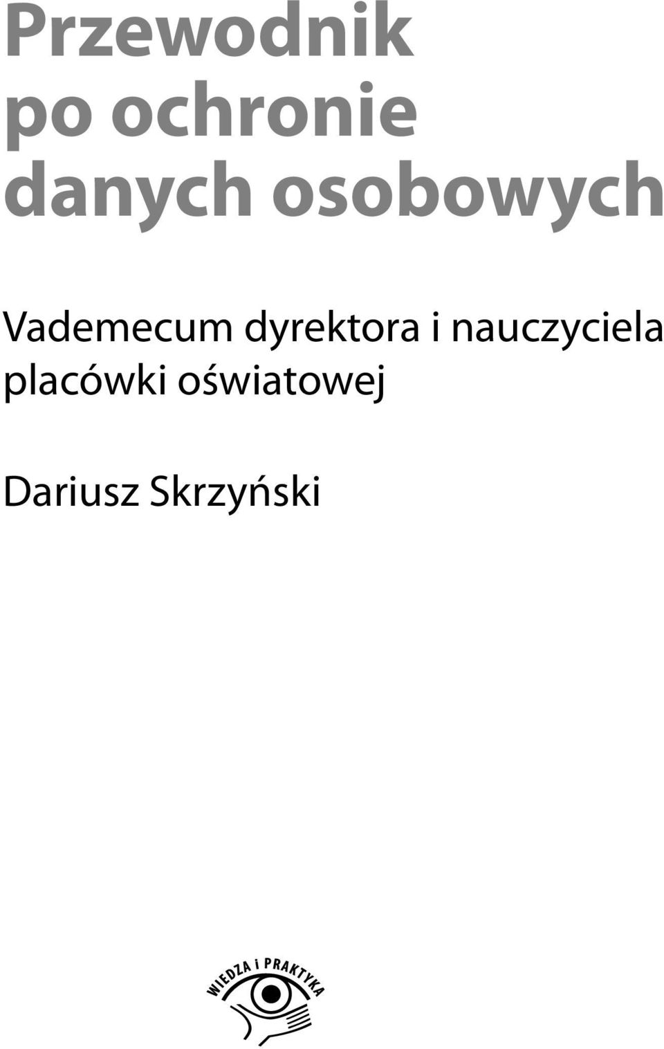 dyrektora i nauczyciela